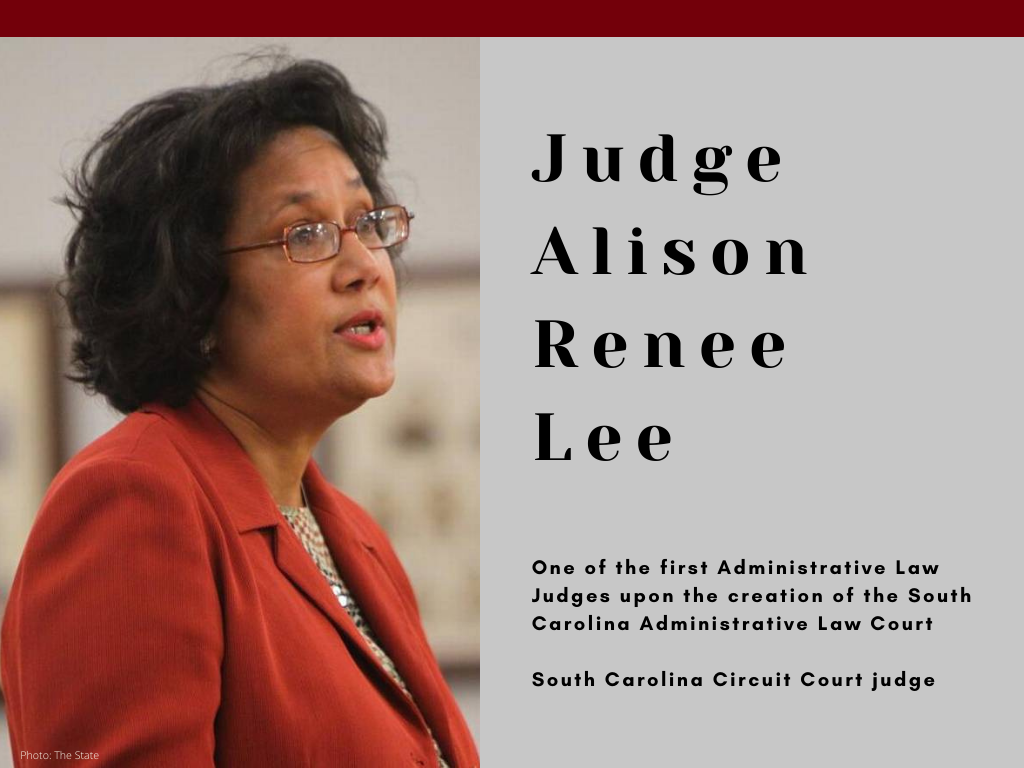 Judge Alison Renee Lee - One of the first Administrative Law Judges upon the creation of the South Carolina Administrative Law Court - South Carolina Circuit Court judge