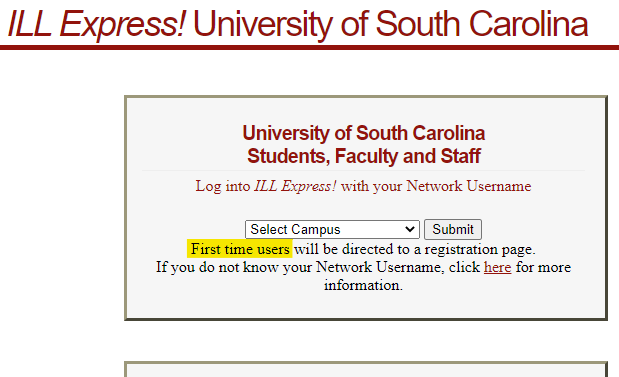 ILL Express! ...
First time users will be directed to a registration page.