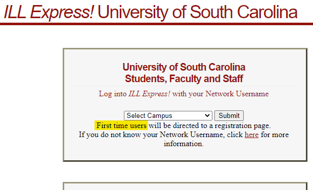 ILL Express! ...
First time users will be directed to a registration page.